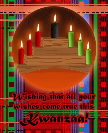 "Wishing that all your wishes come true this Kwanzaa!" Animation with burning candles