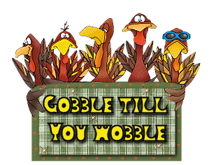 Gobble till you wobble, five animated turkeys moving in a basket, Happy Thanksgiving to you