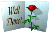 Nicely made congratulations card with 3D rose and a message saying "Well Done" inside